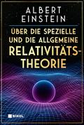 Über die spezielle und die allgemeine Relativitätstheorie