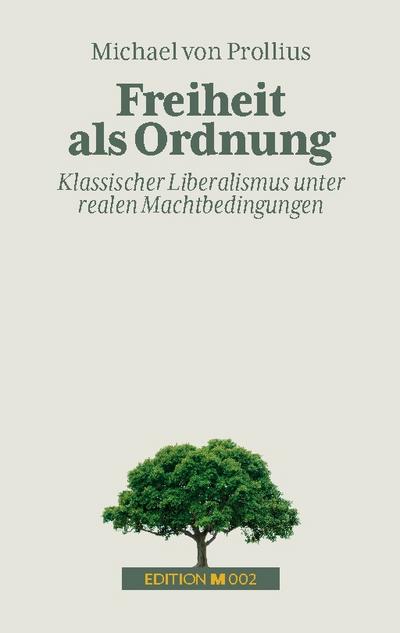Freiheit als Ordnung