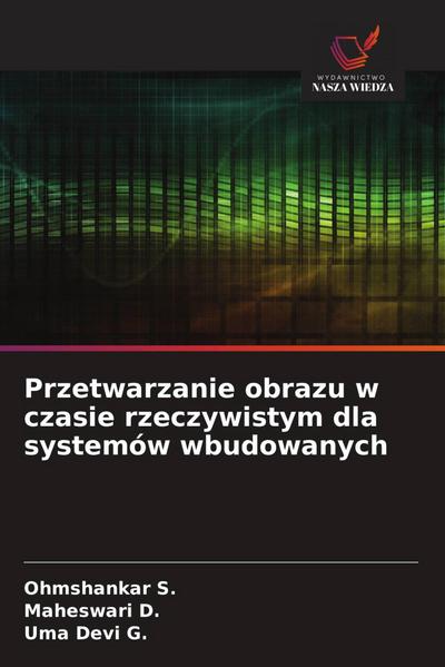 Przetwarzanie obrazu w czasie rzeczywistym dla systemów wbudowanych