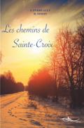Les chemins de Sainte-Croix