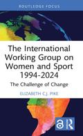 The International Working Group on Women and Sport 1994-2024