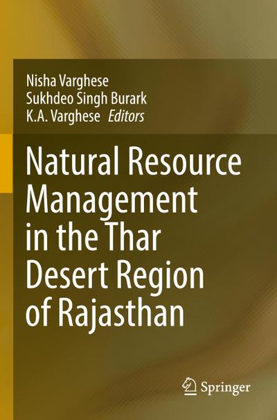 Natural Resource Management in the Thar Desert Region of Rajasthan