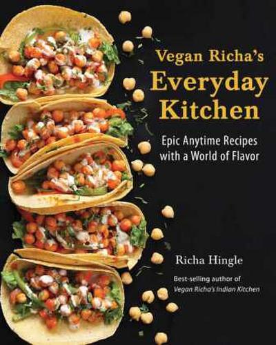 Vegan Richa’s Everyday Kitchen