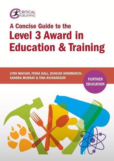 Concise Guide to the Level 3 Award in Education and Training