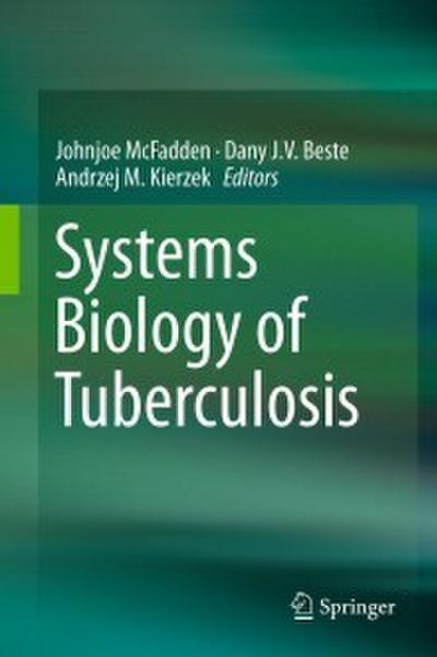 Systems Biology of Tuberculosis