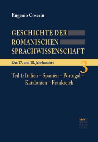Geschichte der romanischen Sprachwissenschaft Geschichte der romanischen Sprachwissenschaft; .