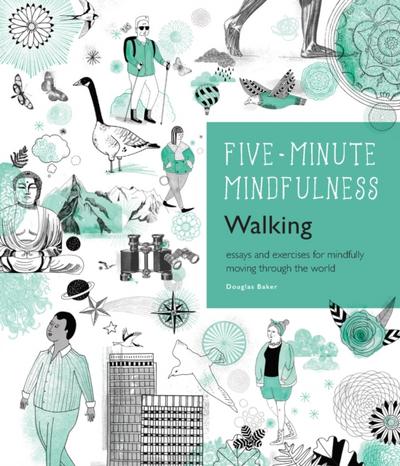 5-Minute Mindfulness: Walking