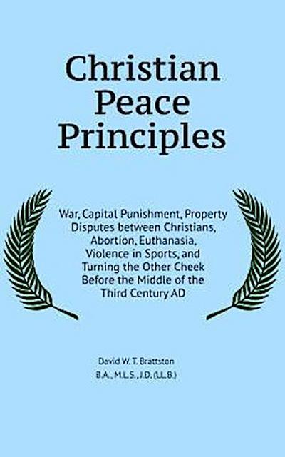 Christian Peace Principles