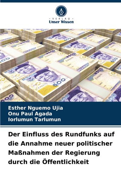 Der Einfluss des Rundfunks auf die Annahme neuer politischer Maßnahmen der Regierung durch die Öffentlichkeit