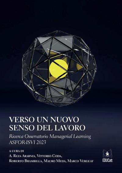 Verso un nuovo senso del lavoro