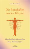 Die Botschaften unseres Körpers