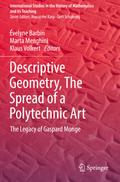Descriptive Geometry, The Spread of a Polytechnic Art