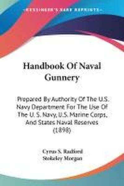 Handbook Of Naval Gunnery