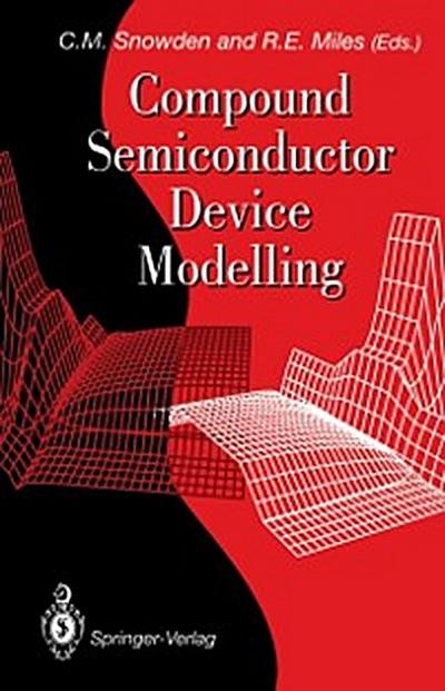 Compound Semiconductor Device Modelling