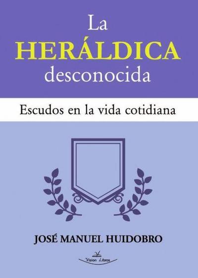 La Heráldica desconocida