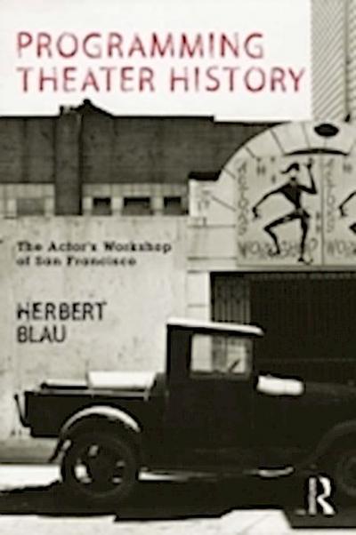 Programming Theater History