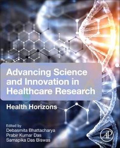 Advancing Science and Innovation in Healthcare Research