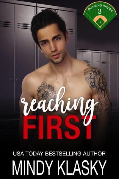 Reaching First (Diamond Brides, #3)