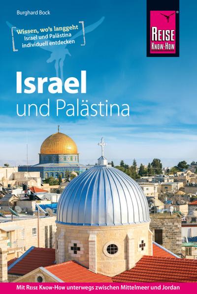 Reise Know-How Reiseführer Israel und Palästina