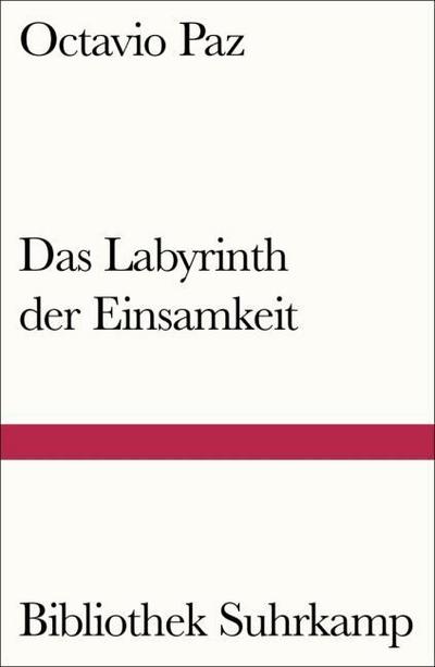 Das Labyrinth der Einsamkeit