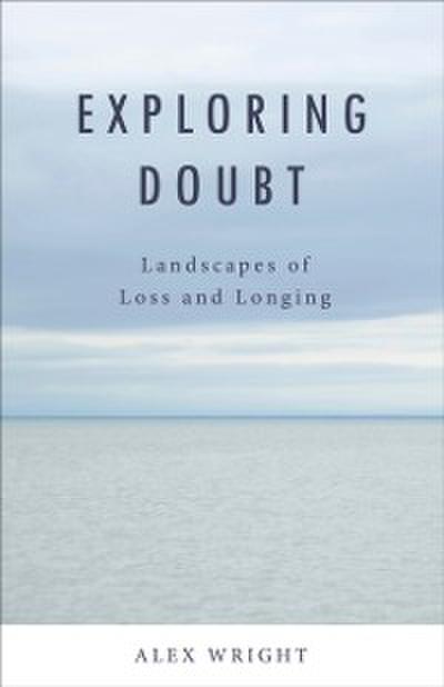 Exploring Doubt
