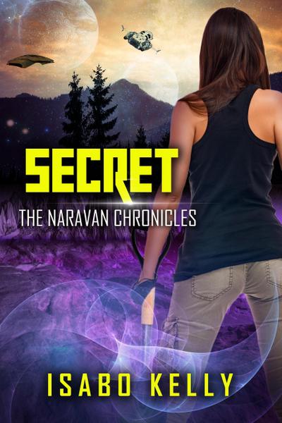 Secret (The Naravan Chronicles, #3)
