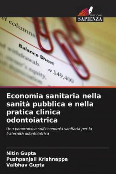 Economia sanitaria nella sanità pubblica e nella pratica clinica odontoiatrica