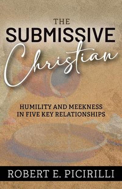 The Submissive Christian