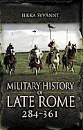 Military History of Late Rome 284-361