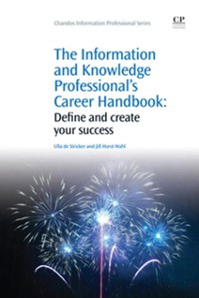 Information and Knowledge Professional’s Career Handbook