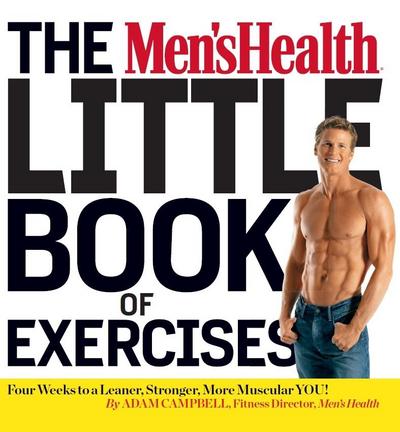 The Men’s Health Little Book of Exercises