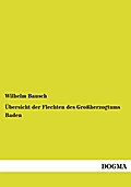 Übersicht der Flechten des Großherzogtums Baden