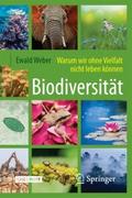 Biodiversität - Warum wir ohne Vielfalt nicht lebe