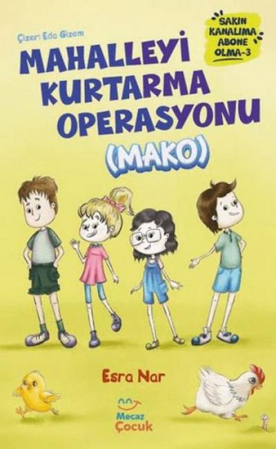 Sakin Kanalima Abone Olma 3 - Mahalleyi Kurtarma Operasyonu MAKO