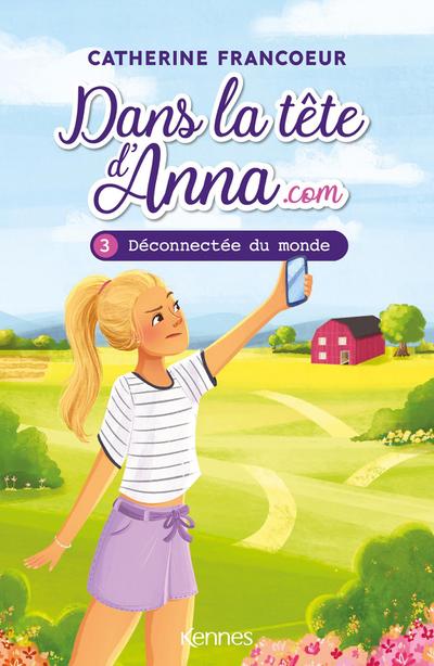 Dans la tête d’Anna.com T03