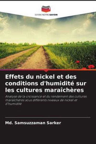 Effets du nickel et des conditions d’humidité sur les cultures maraîchères