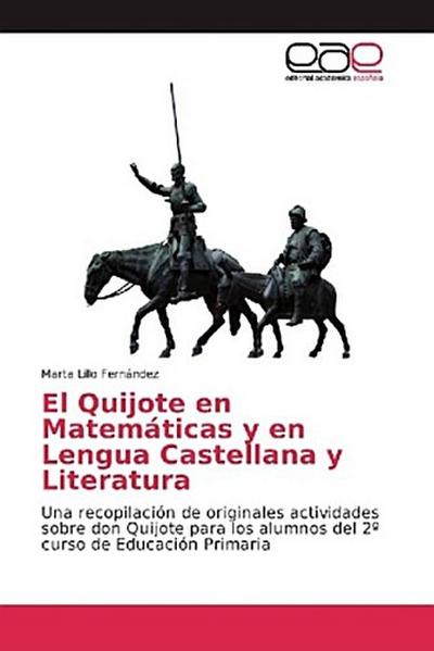 El Quijote en Matemáticas y en Lengua Castellana y Literatura