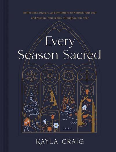 Every Season Sacred