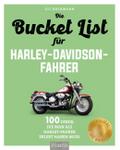 Die Bucket List für Harley-Davidson-Fahrer