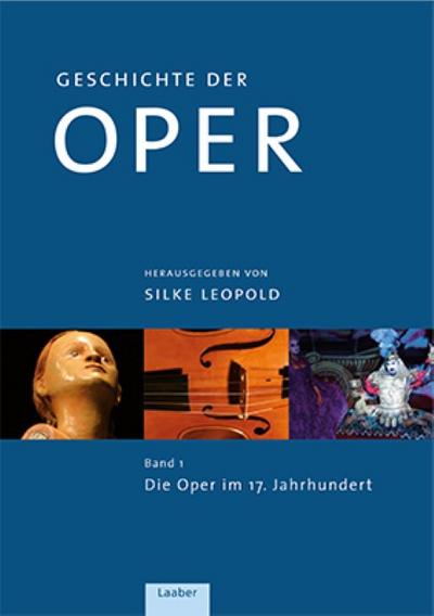 Geschichte der Oper - Silke Leopold