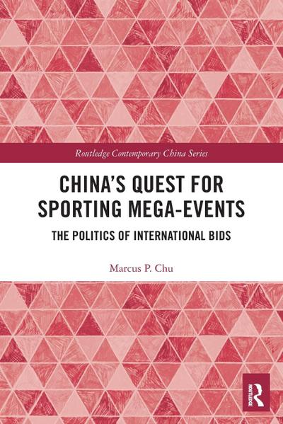China’s Quest for Sporting Mega-Events