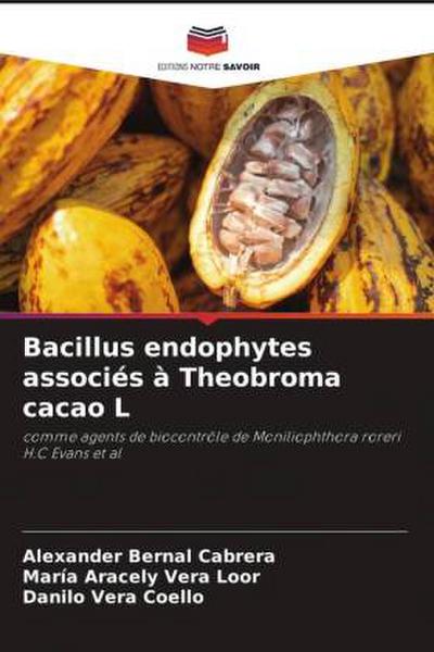 Bacillus endophytes associés à Theobroma cacao L