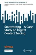 Smittestopp A Case Study on Digital Contact Tracin