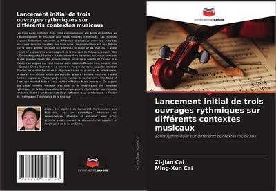 Lancement initial de trois ouvrages rythmiques sur différents contextes musicaux