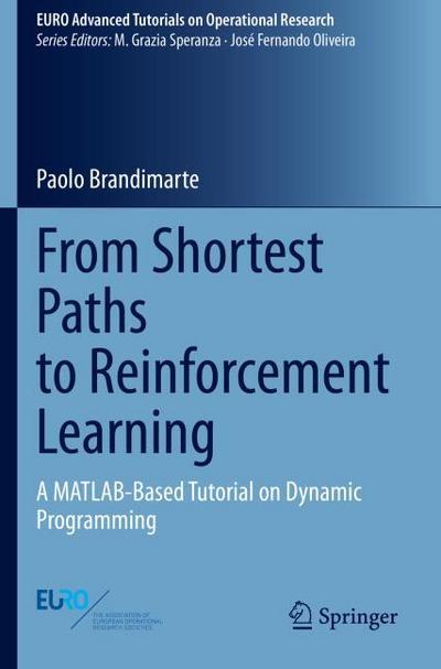 From Shortest Paths to Reinforcement Learning