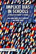 Implicit Bias in Schools