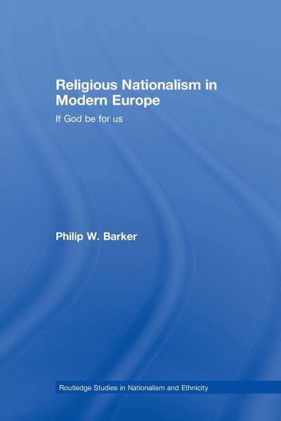 Religious Nationalism in Modern Europe