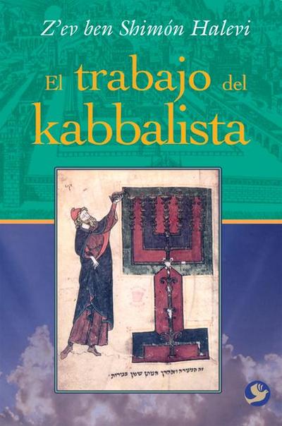 El Trabajo del Kabbalista