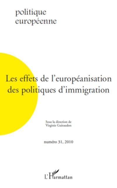 Les effets de l’européanisation des politiques d’immigration