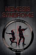 Nemesis Syndrome